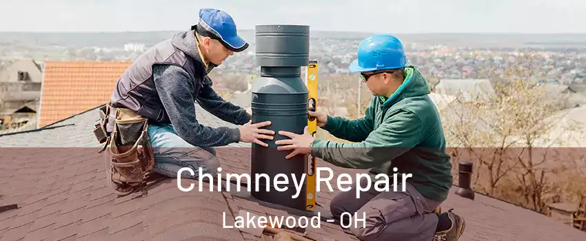  Chimney Repair Lakewood - OH