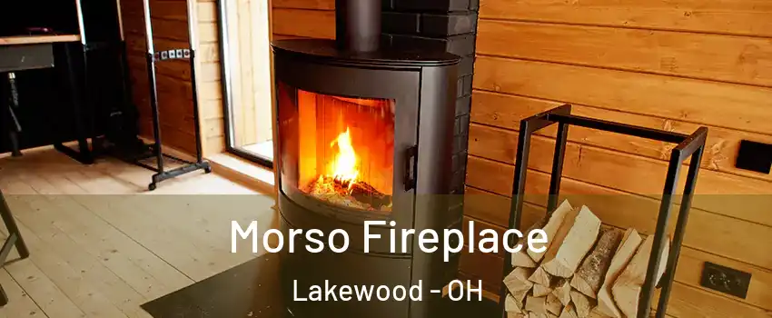  Morso Fireplace Lakewood - OH