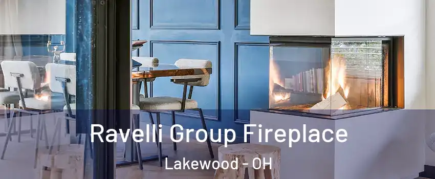  Ravelli Group Fireplace Lakewood - OH