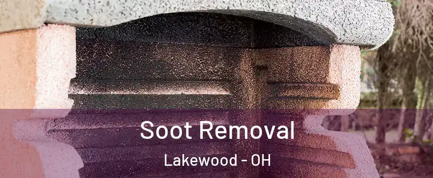  Soot Removal Lakewood - OH